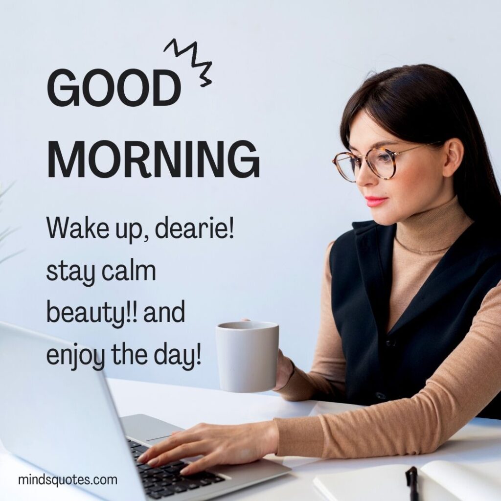 65+ BEST Good Morning Message To a Friend 9 Good Morning Message for a Female Friend