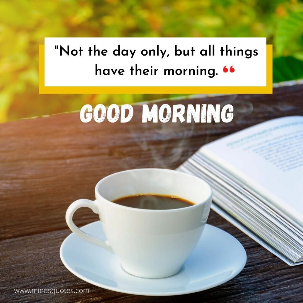 57+ BEST Good Morning Status With Images for WhatsApp 3 Good Morning status
