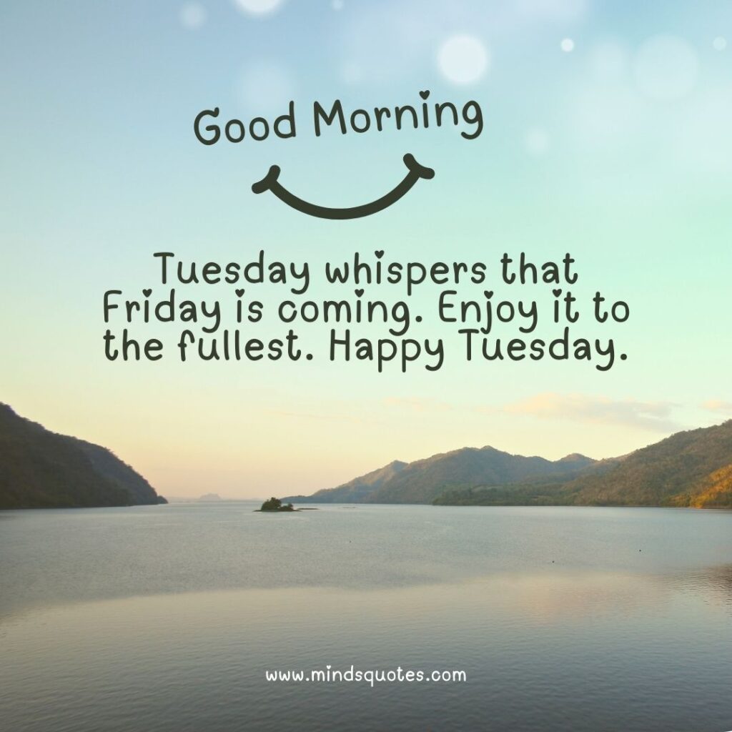 125 BEST Good Morning Tuesday Quotes And Images