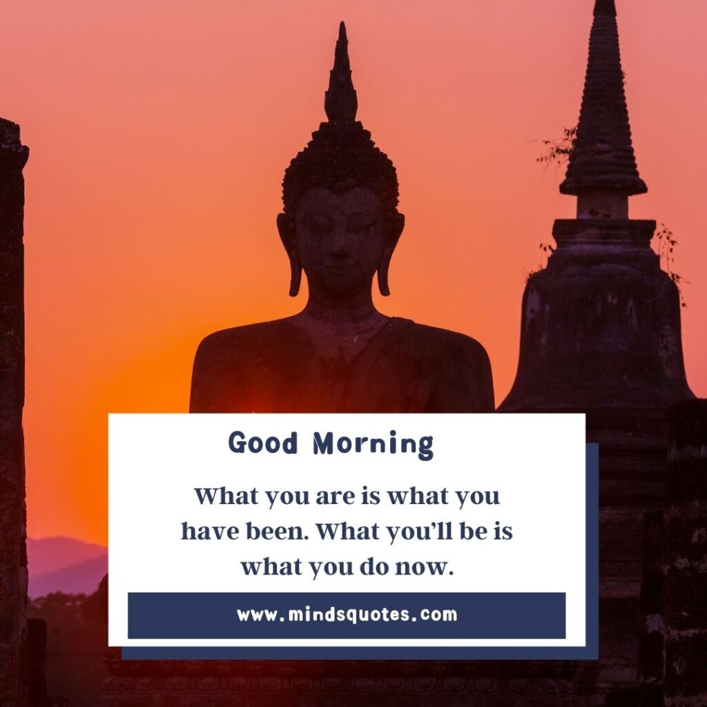 positive thinking good morning buddha quotes