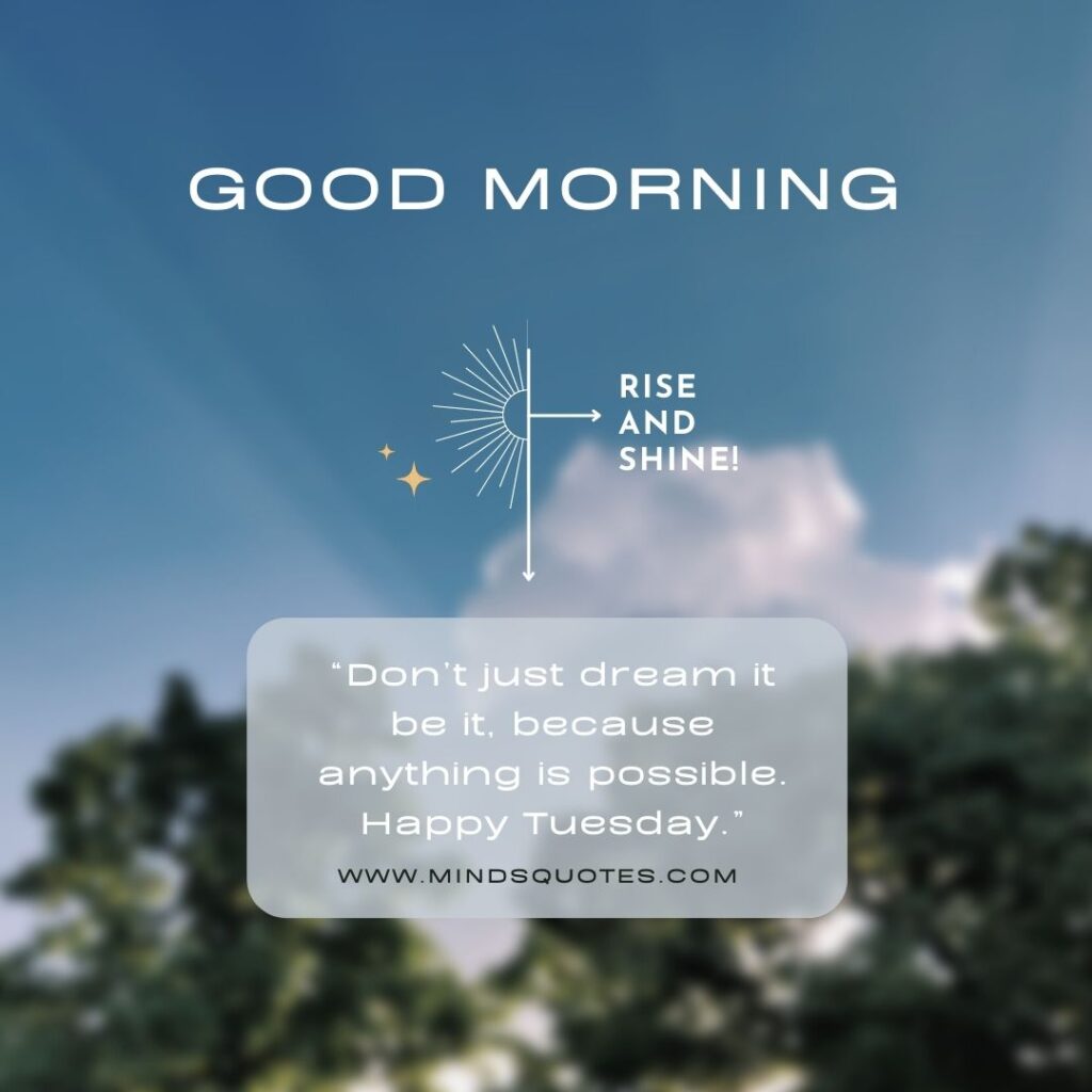 125 BEST Good Morning Tuesday Quotes and images 11 Happy Tuesday images and quotes