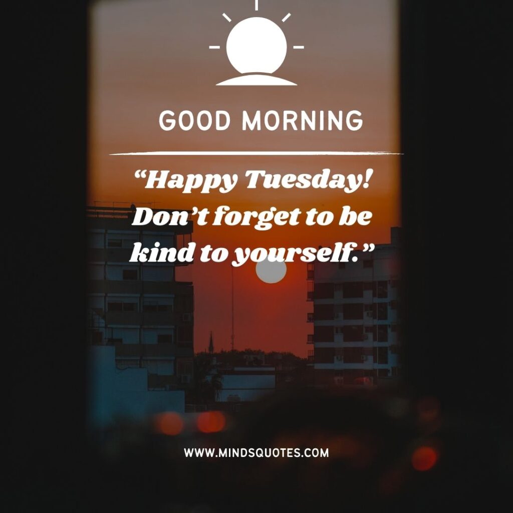 Happy Tuesday images and quotes