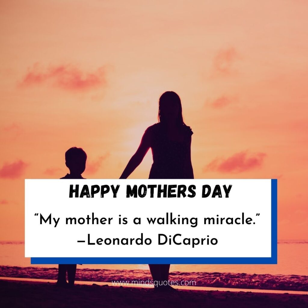 125 BEST Happy Mother's Day Quotes, Messages & Wishes 8 Heart Touching mothers day Quotes