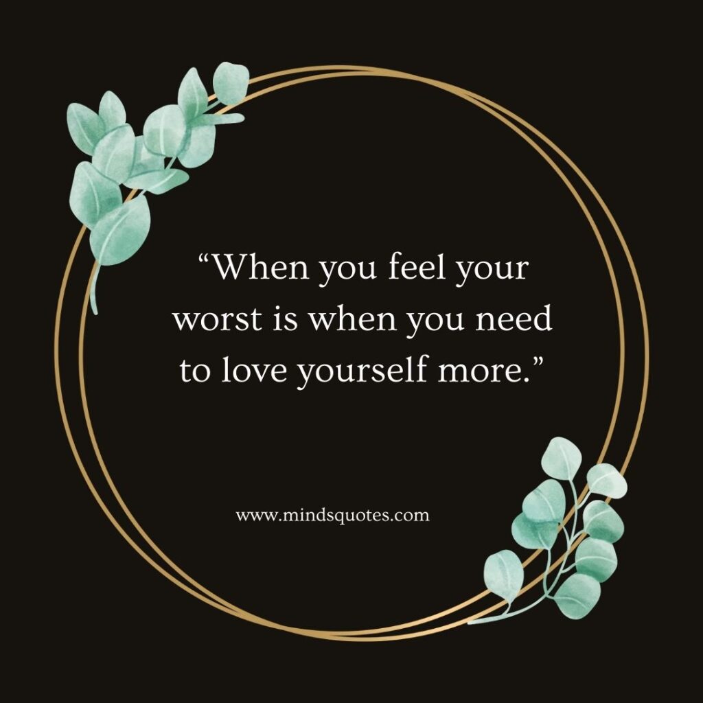 75 BEST Positive Self-Love Quotes To Love Yourself 8 Love Your Self Quotes
