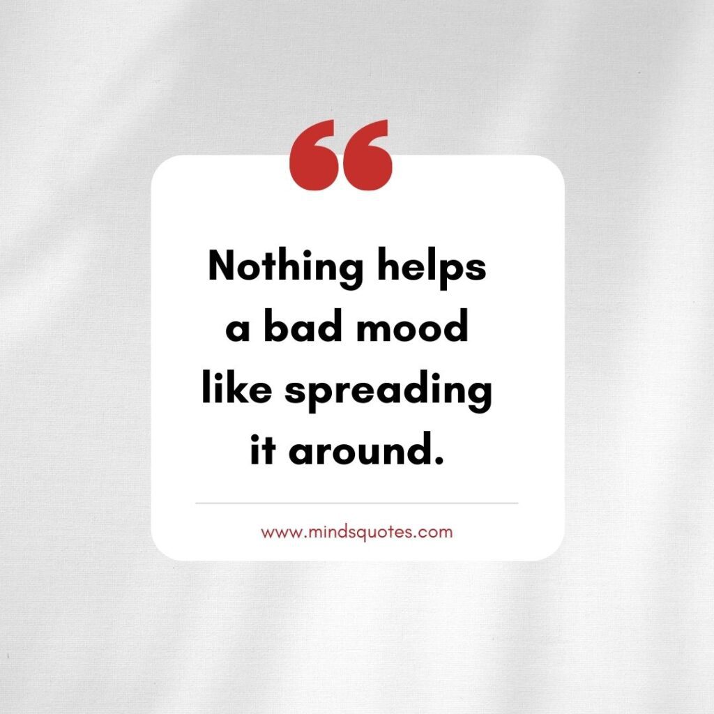 97 Inspiring Mood Off Quotes To Help You Get Through A Bad Day 8 Mood off status