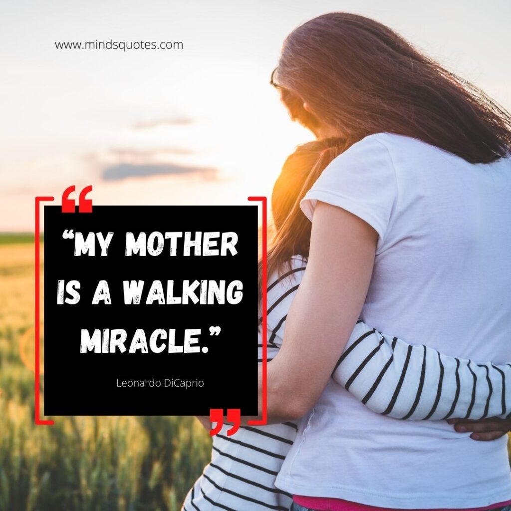 105 Most Beautiful Mother Quotes in English 3 Mother Quotes in English