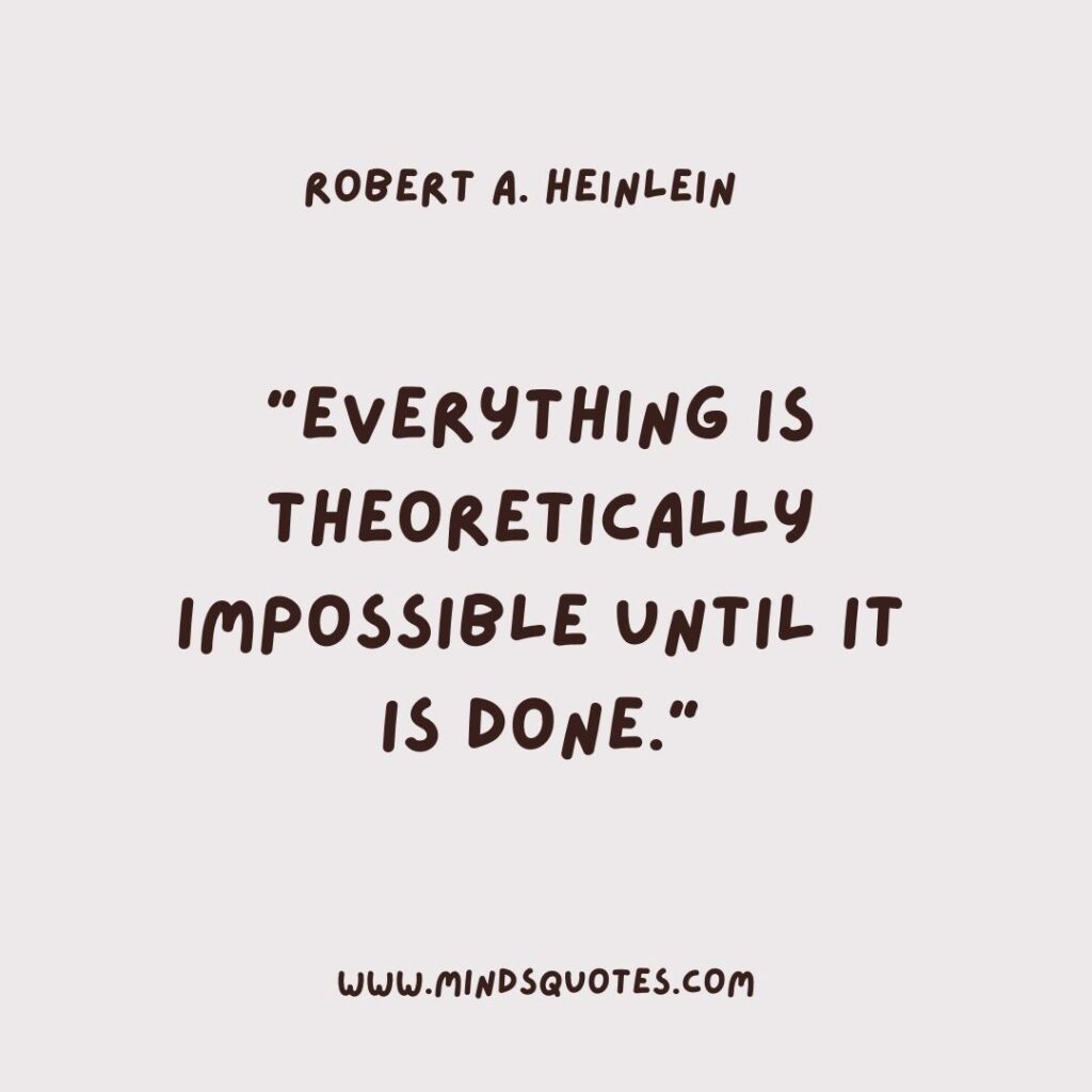 75 Inspiring Nothing Impossible Quotes To Motivate You 6 Nothing Impossible Quotes