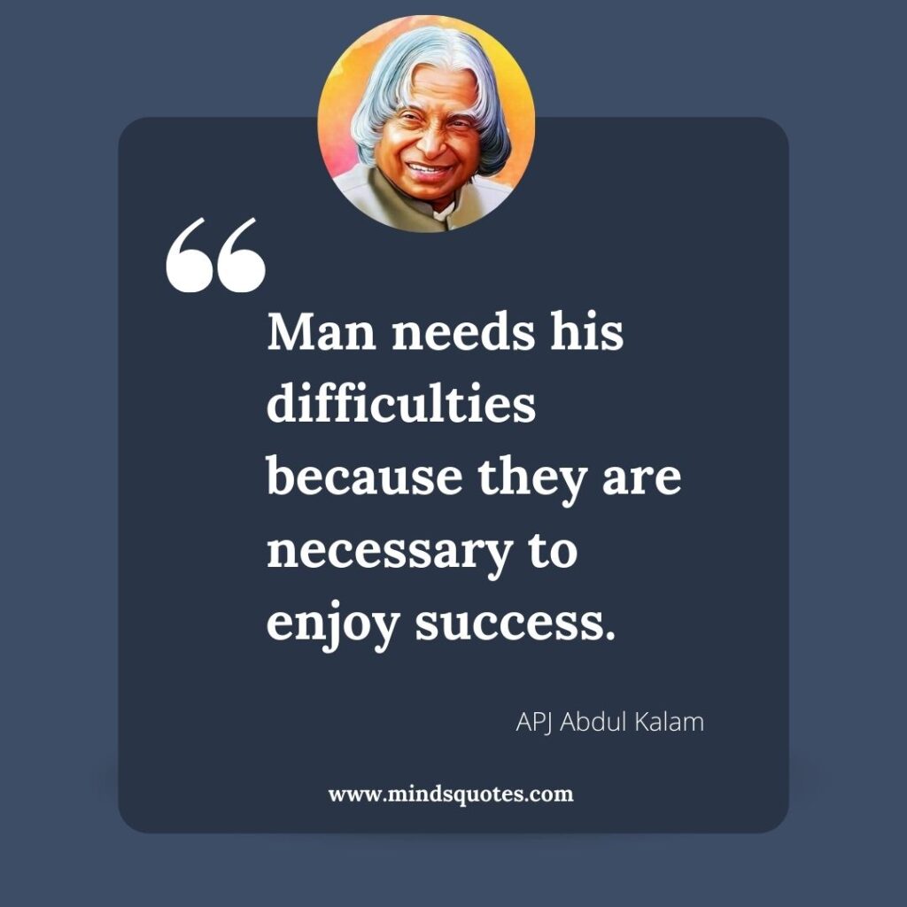 87 Inspiring Positive Thinking Abdul Kalam Quotes 4 Positive Thoughts by APJ Abdul Kalam