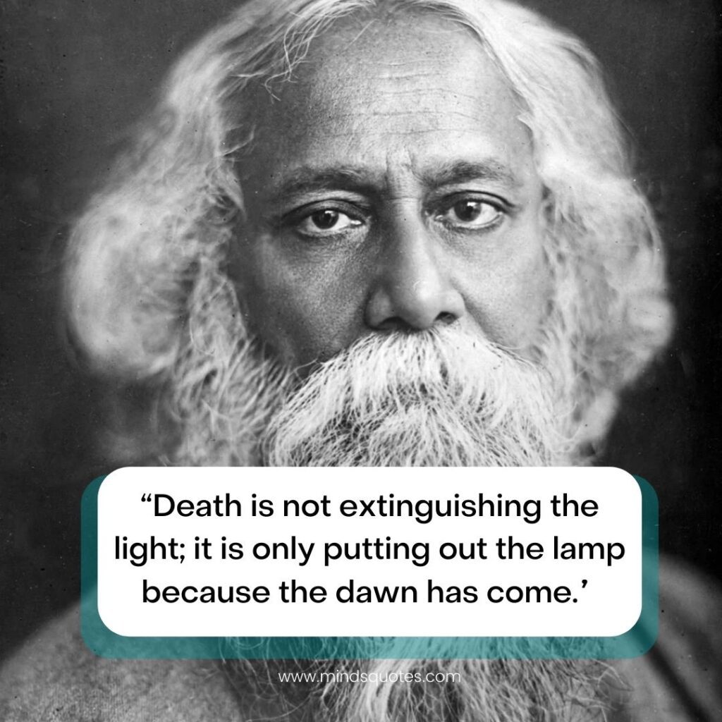 50 Rabindranath Tagore Quotes You've Never Heard Before 3 Rabindranath Tagore quotes in English