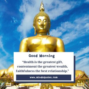 70 Best Good Morning Buddha Quotes To Bring You Peace
