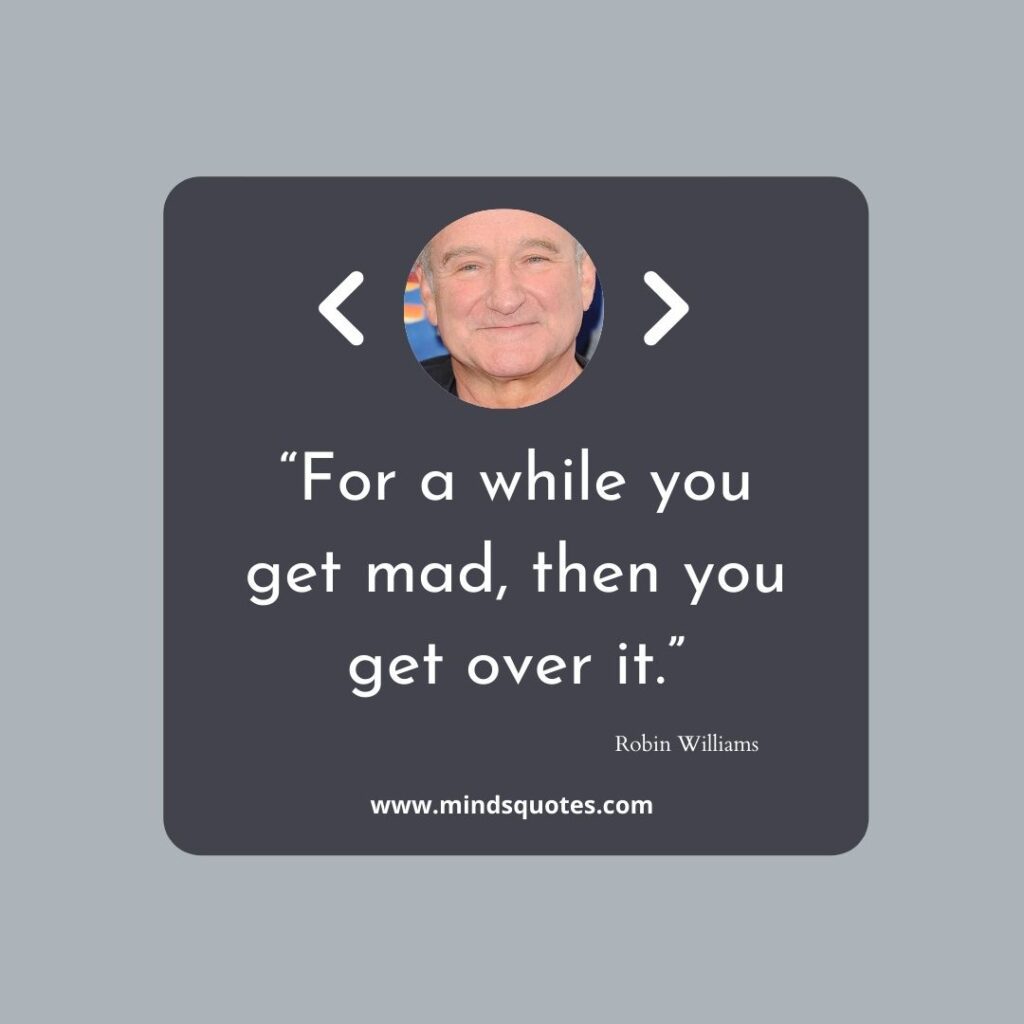 65 BEST Famous Robin Williams Quotes 4 Robin Williams Depression Quote