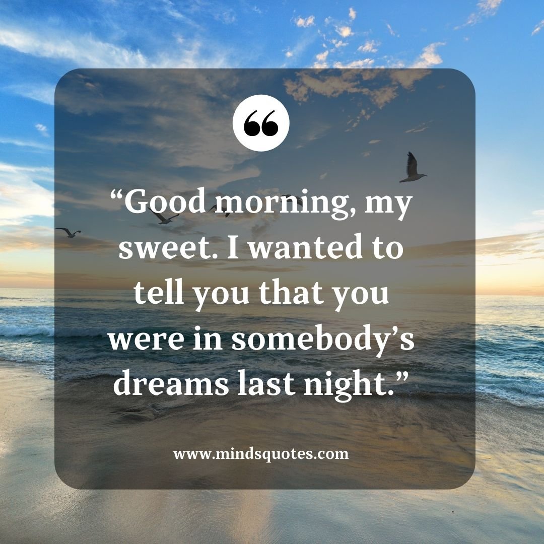 71 BEST Good Morning Message To Make Her Fall In Love