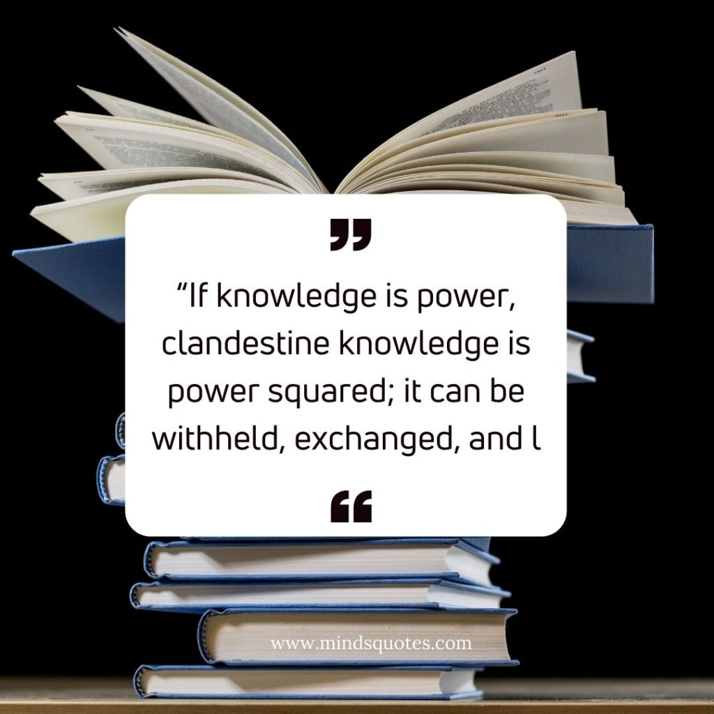 50 Knowledge Is Power Quote That Prove Knowledge Is Power 16 Saying knowledge is power