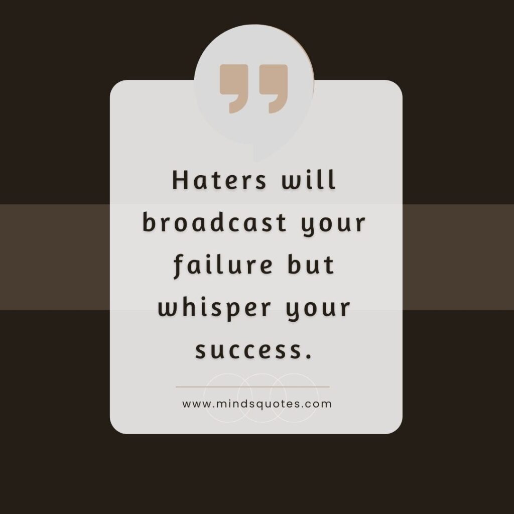 185 Most Savage Quotes for Haters To Use Against Your Haters 25 Short Savage Quotes for Haters and Jealousy