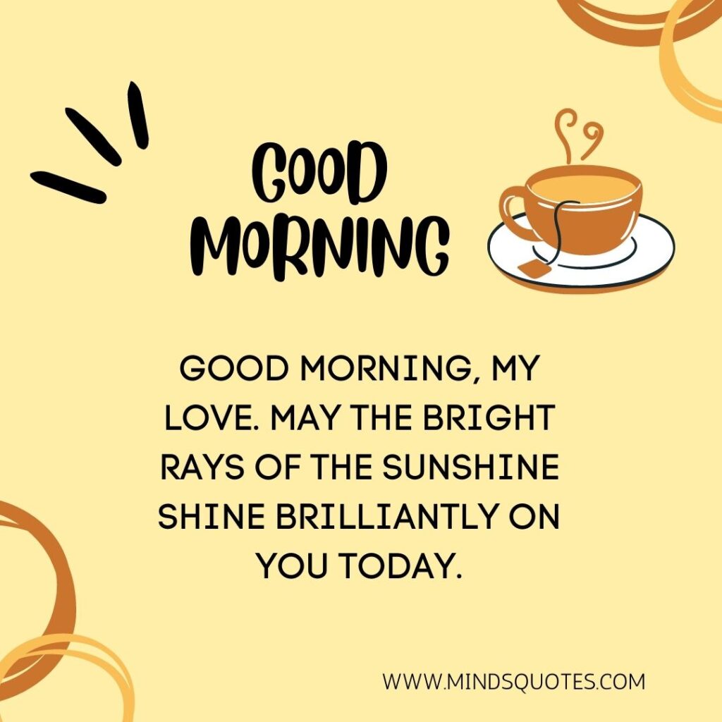 127 Popular Sweet Good Morning Message For Love, HER, HIM 8 Sweet Good Morning Message for him