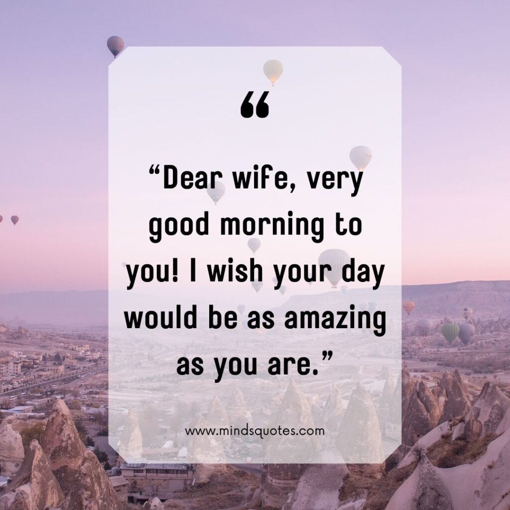 Sweet Good Morning message for my wife