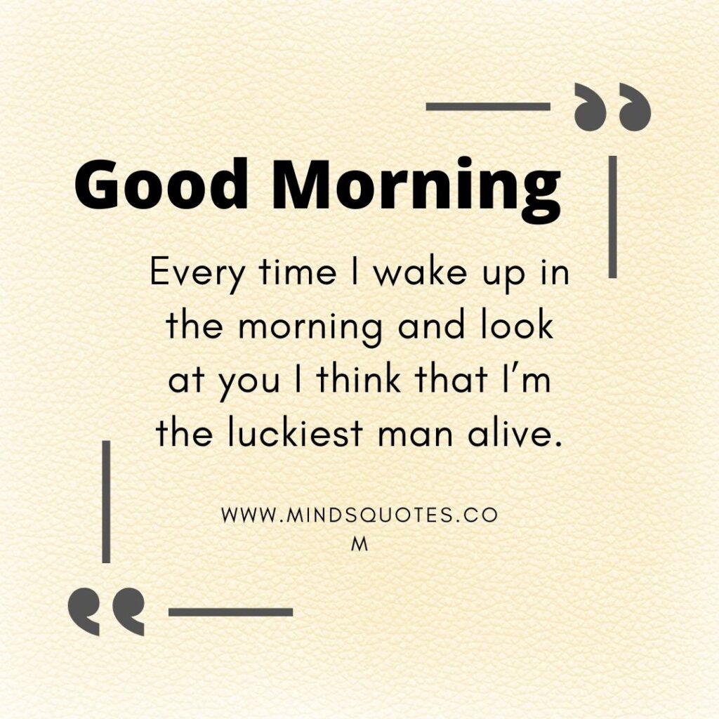 127 Popular Sweet Good Morning Message For Love, HER, HIM 15 Sweet Romantic Good Morning Message