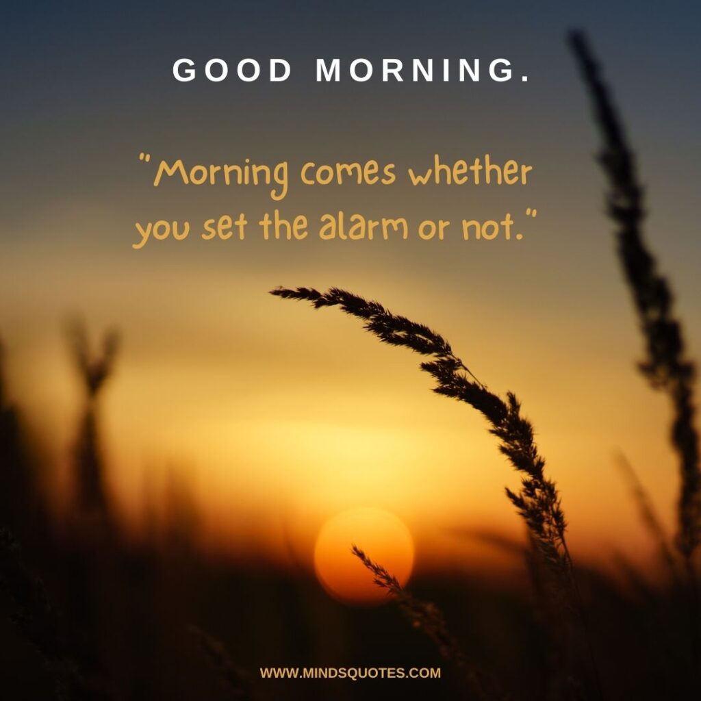 116 Beautiful Good Morning Quotes To Start Your Day Right 15 Sweet beautiful Good Morning Quotes