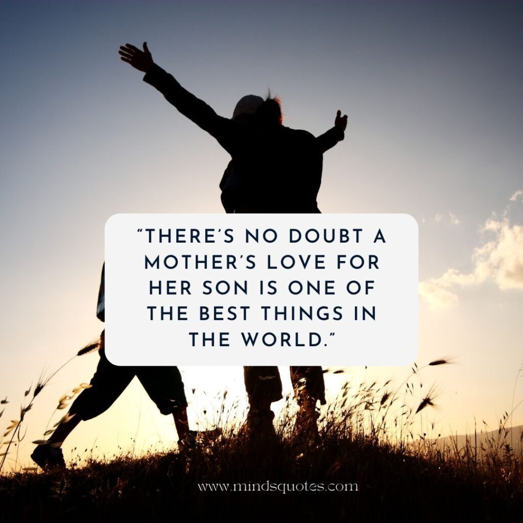 77 Most Inspirational Mother And Son Bonding Quotes