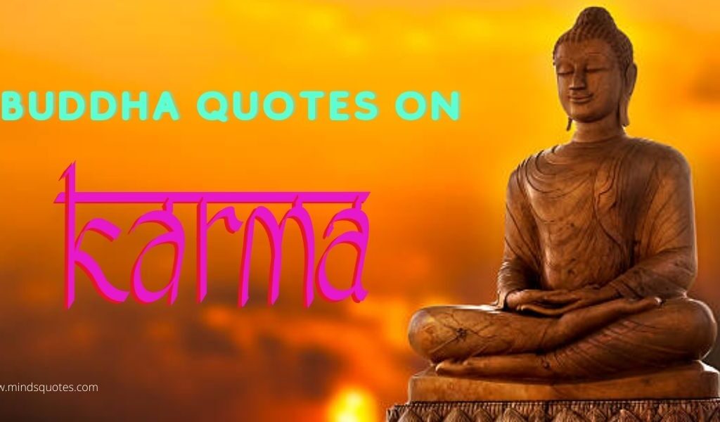 50+ BEST Buddha Quotes on Karma With images English 2022