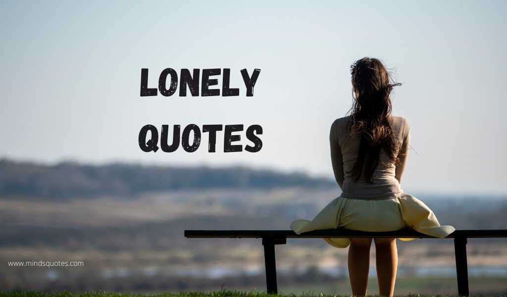 65+ BEST Lonely Quotes Download With Images