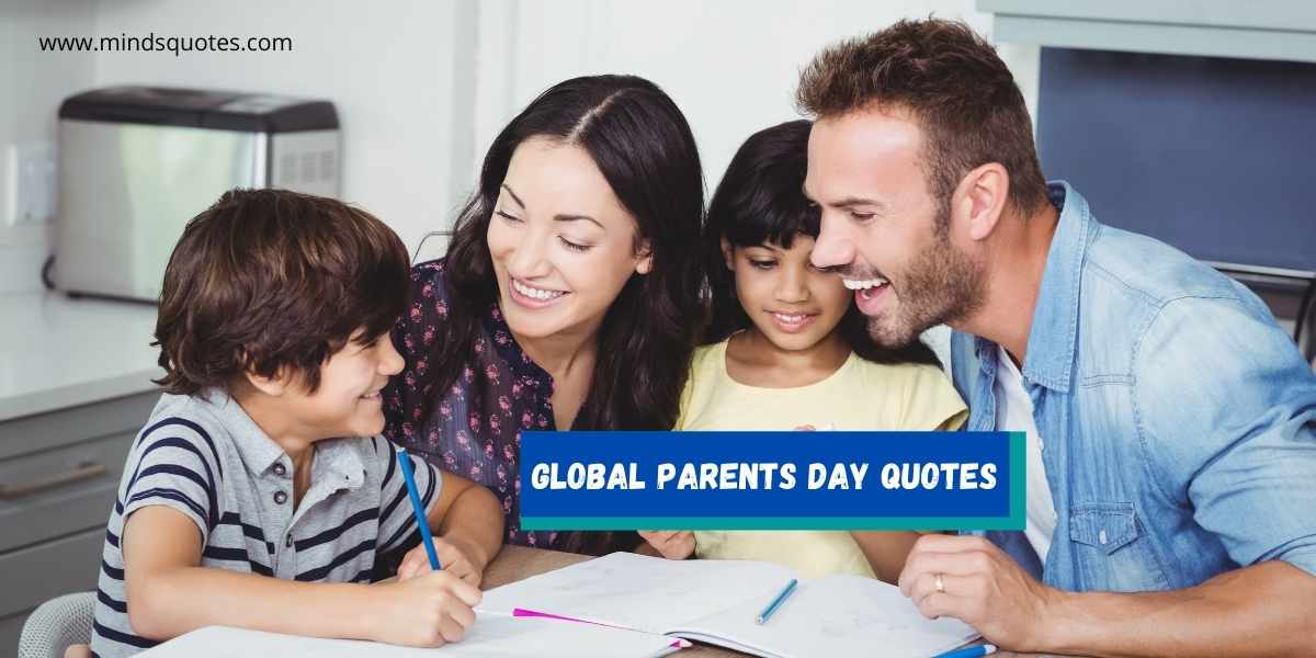 71+ BEST Happy Global Parents Day Quotes in English Wednesday, 1 June