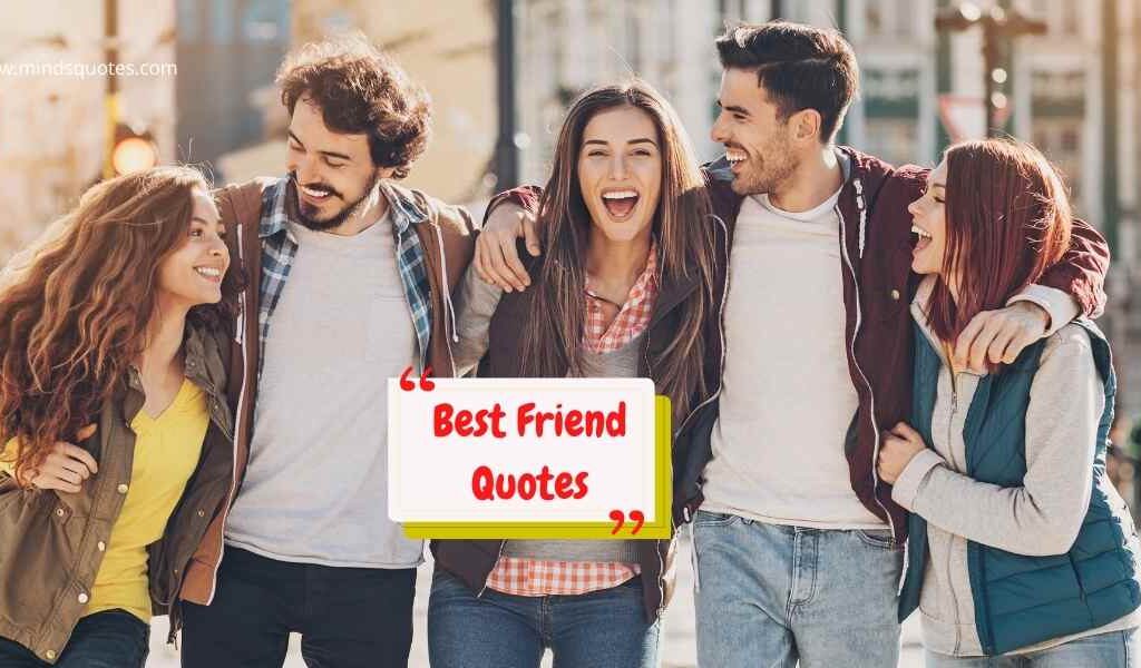 81+ Best Friend Quotes in English