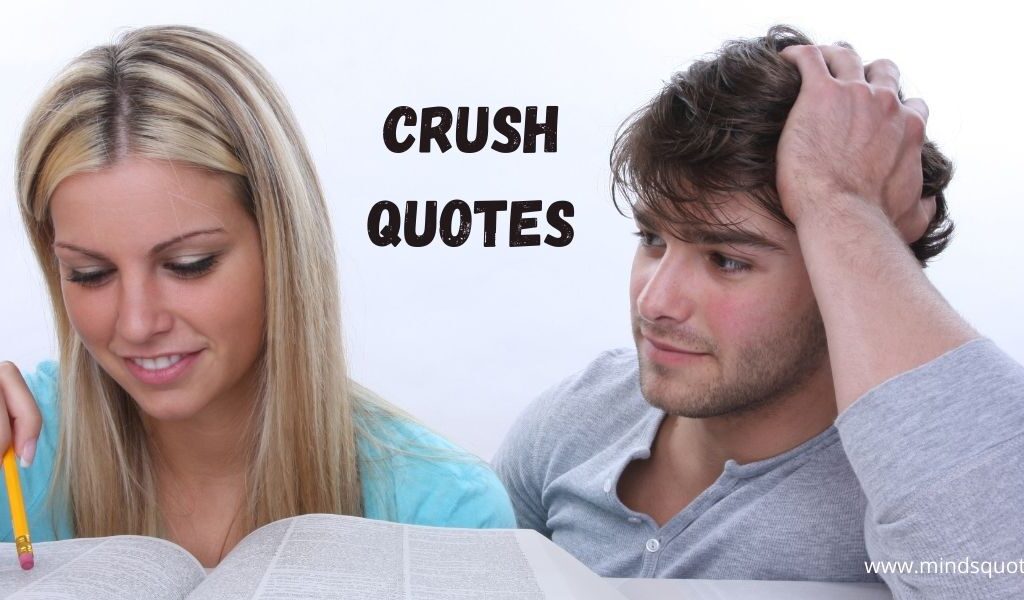 89+ BEST Crush Quotes Express Your Feeling