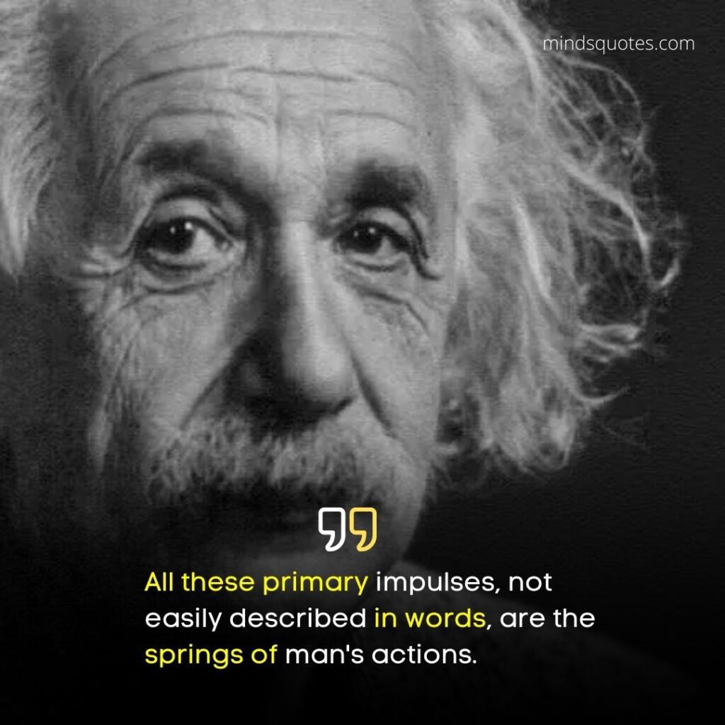113 BEST Albert Einstein Quotes That Prove He Was A Genius 22 Albert Einstein Famous Quotes