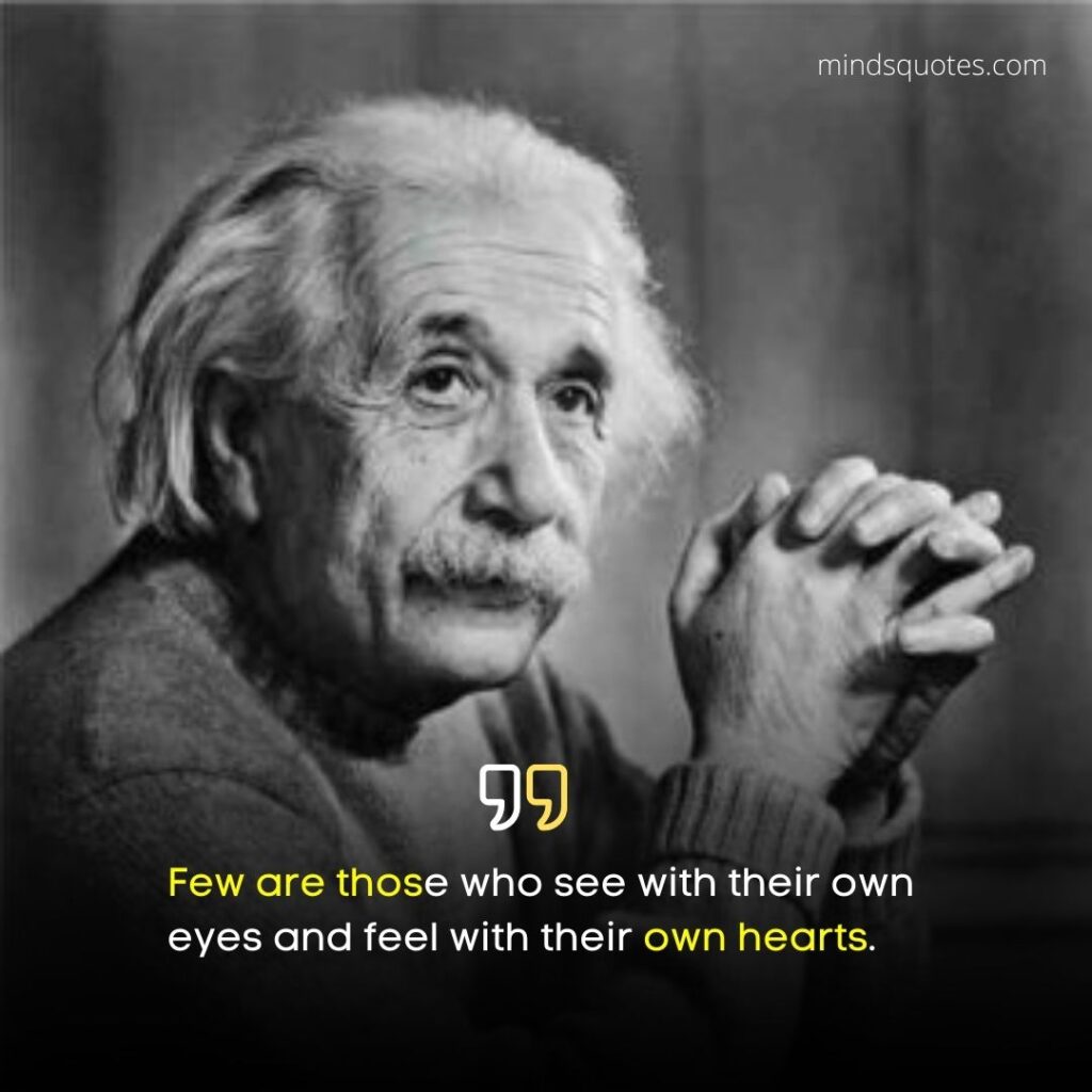 113 BEST Albert Einstein Quotes That Prove He Was A Genius 23 Albert Einstein Famous Quotes
