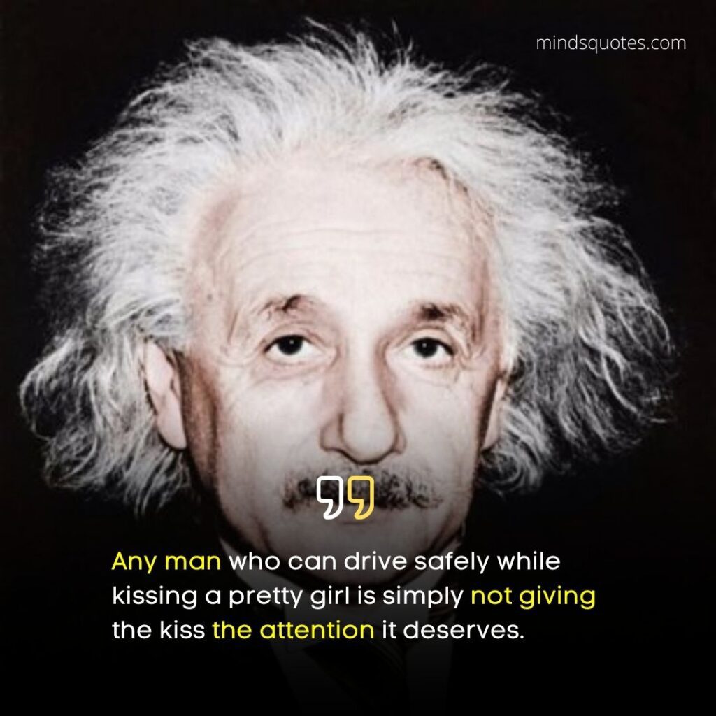 113 BEST Albert Einstein Quotes That Prove He Was A Genius 3 Albert Einstein Quotes