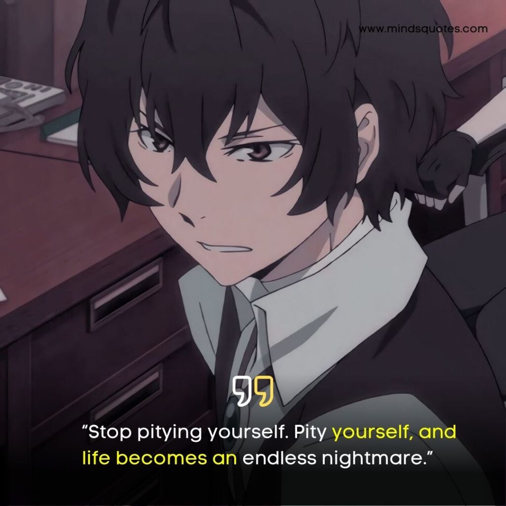 Anime Quotes About Life on Osamu Dazai, Bungo Stray Dogs