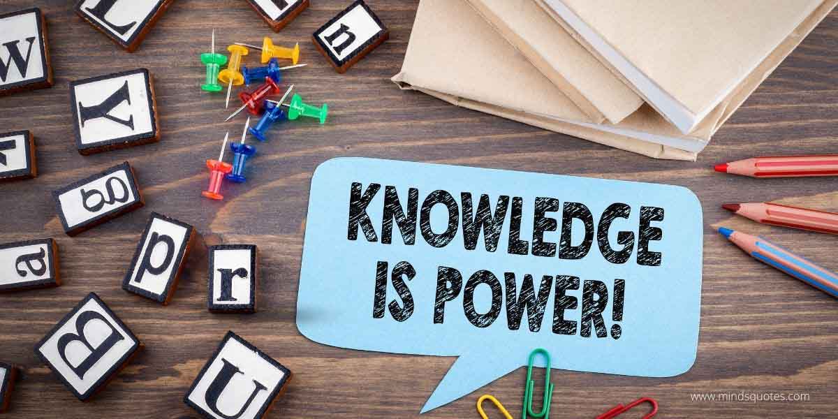 50 Knowledge Is Power Quote That Prove Knowledge Is Power