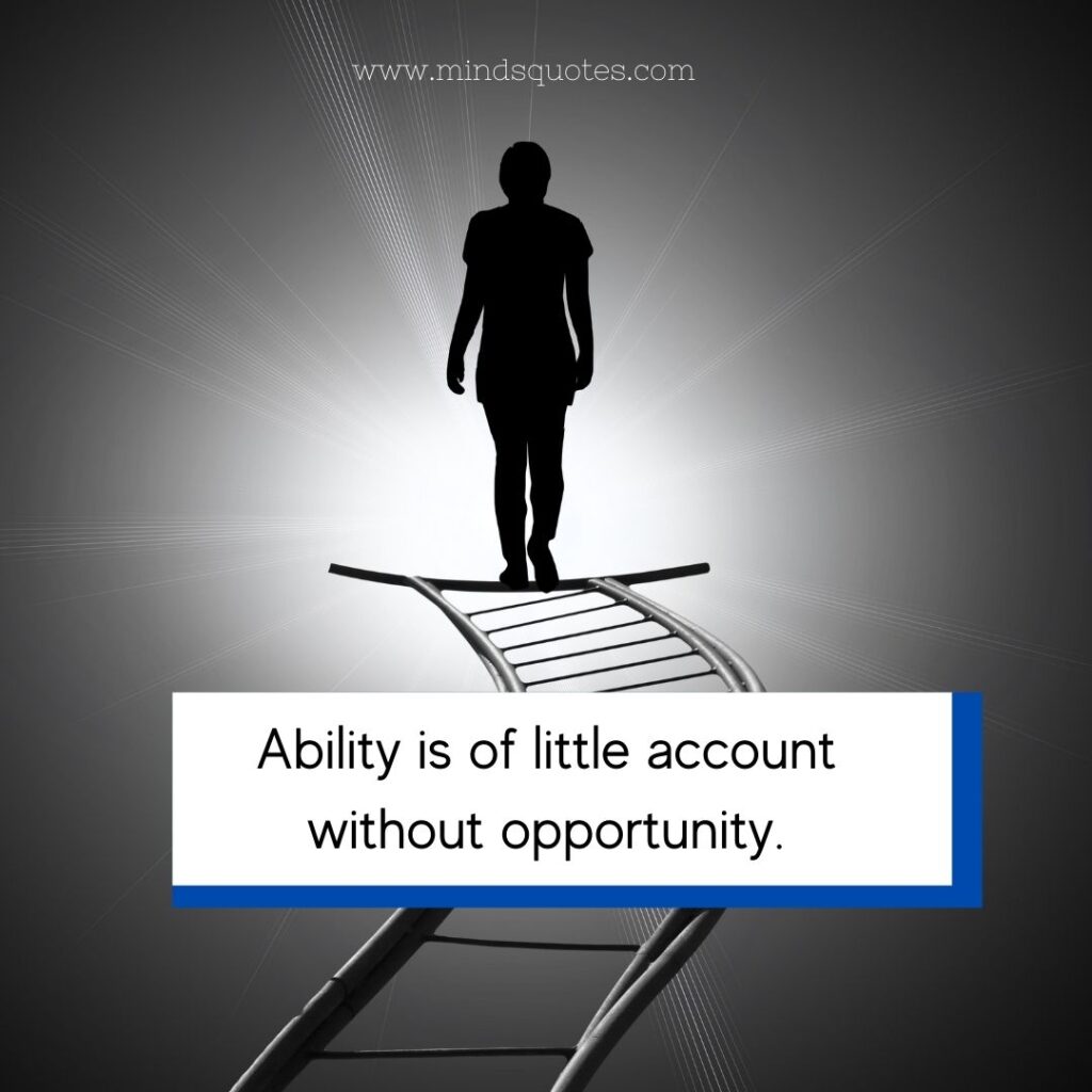 70 Famous Ability Quotes to Inspire You to Never Give Up 4 Best Ability Quotes