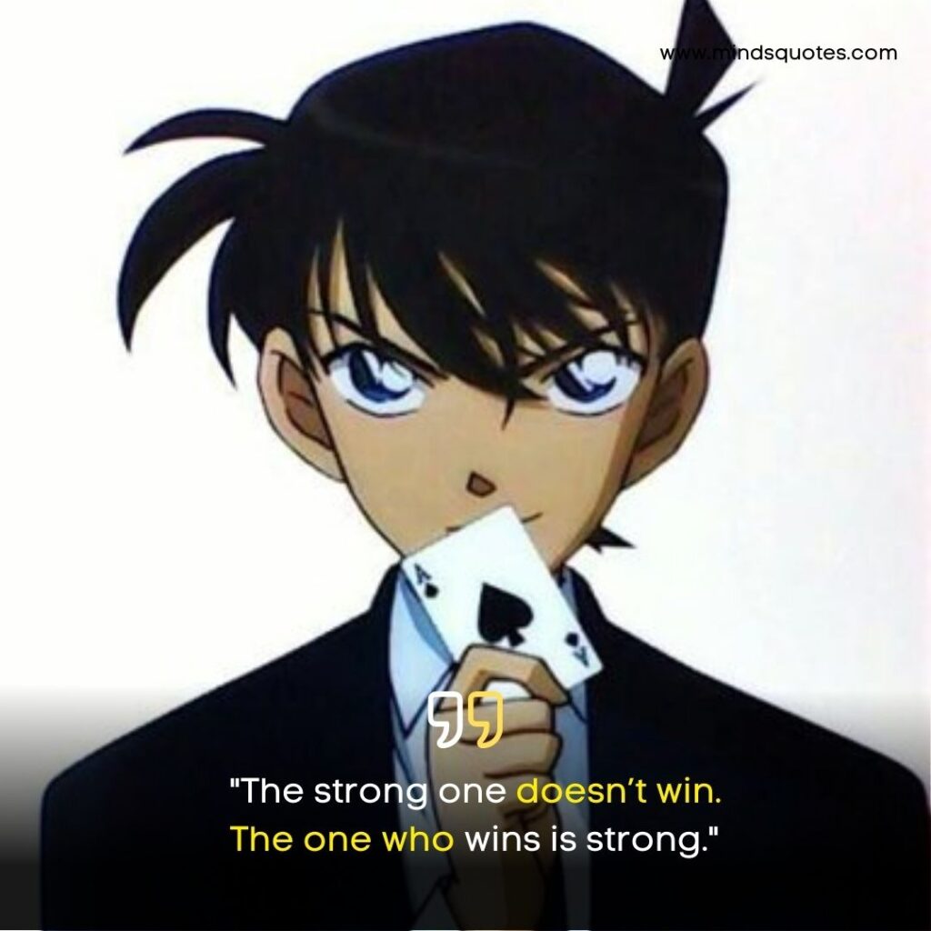 Best Famous Anime Quotes for Shinichi Kudo, Detective Conan
