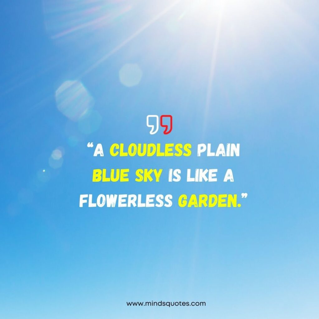 75 Most Beautiful Blue Sky Quotes To Brighten Your Day 2 Blue Sky Quotes