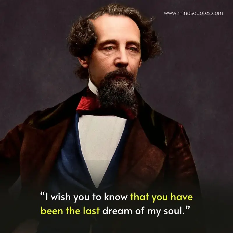 25 BEST Charles Dickens Quotes About Love and Happiness. 15 Charles Dickens Love Quotes