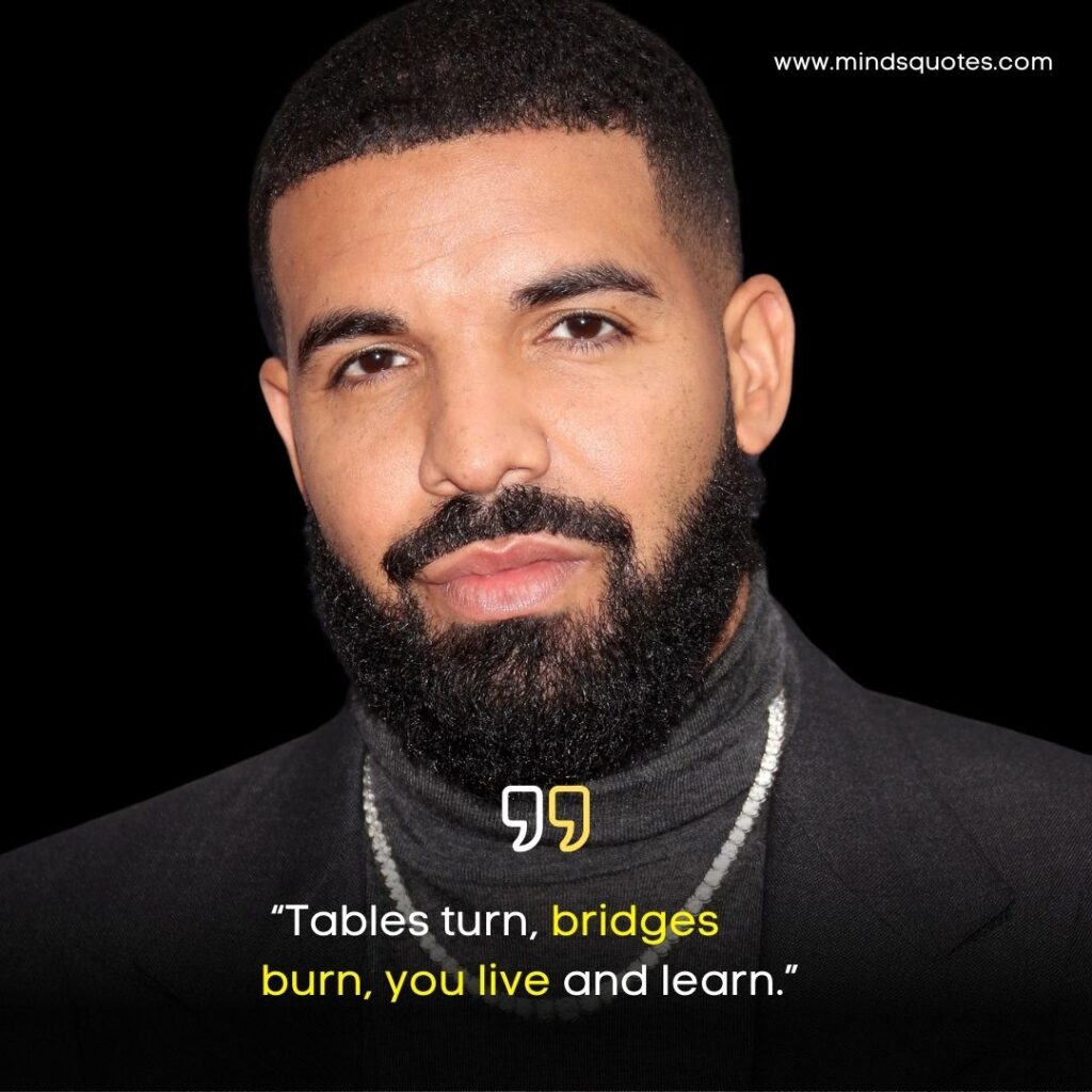 75+ BEST Drake Quotes About Love, Life, Success 2 Drake Quotes
