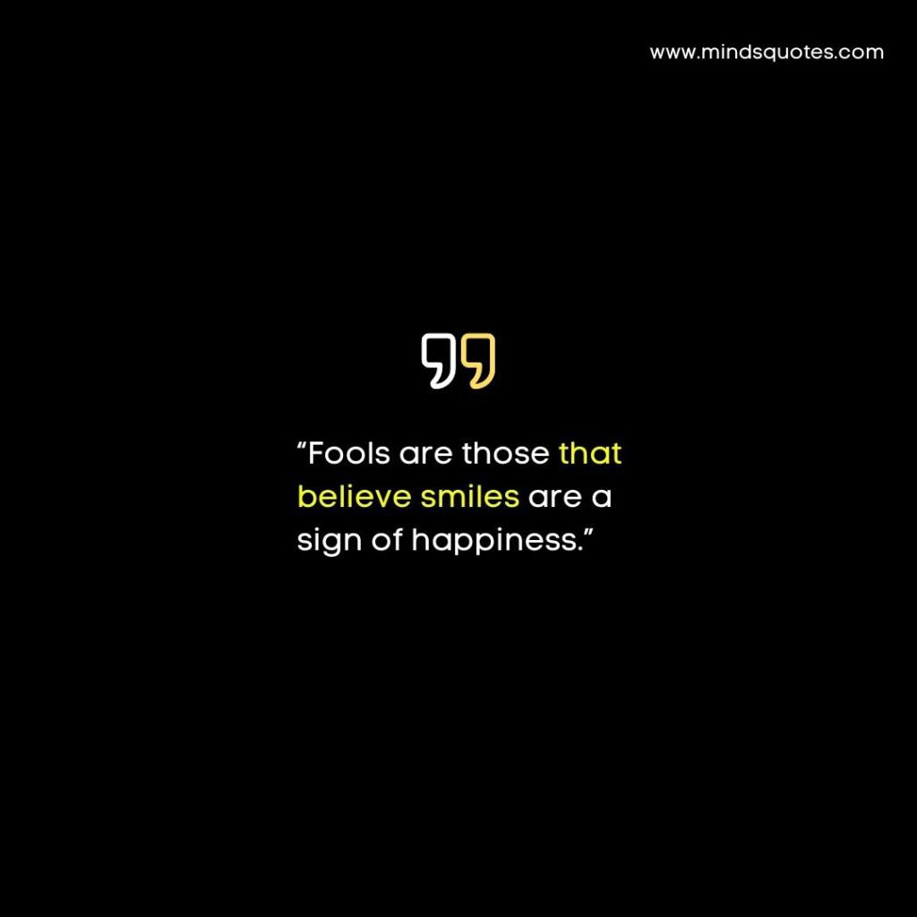 55+ BEST Fake Smile Quotes Hiding Your Pain 13 Fake Smile Status