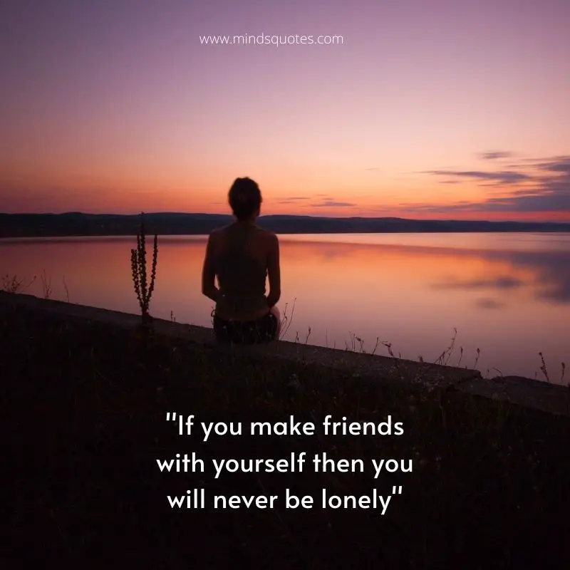 75 Lonely Quotes That Will Make You Feel Less Alone 14 Feeling Lonely Quotes
