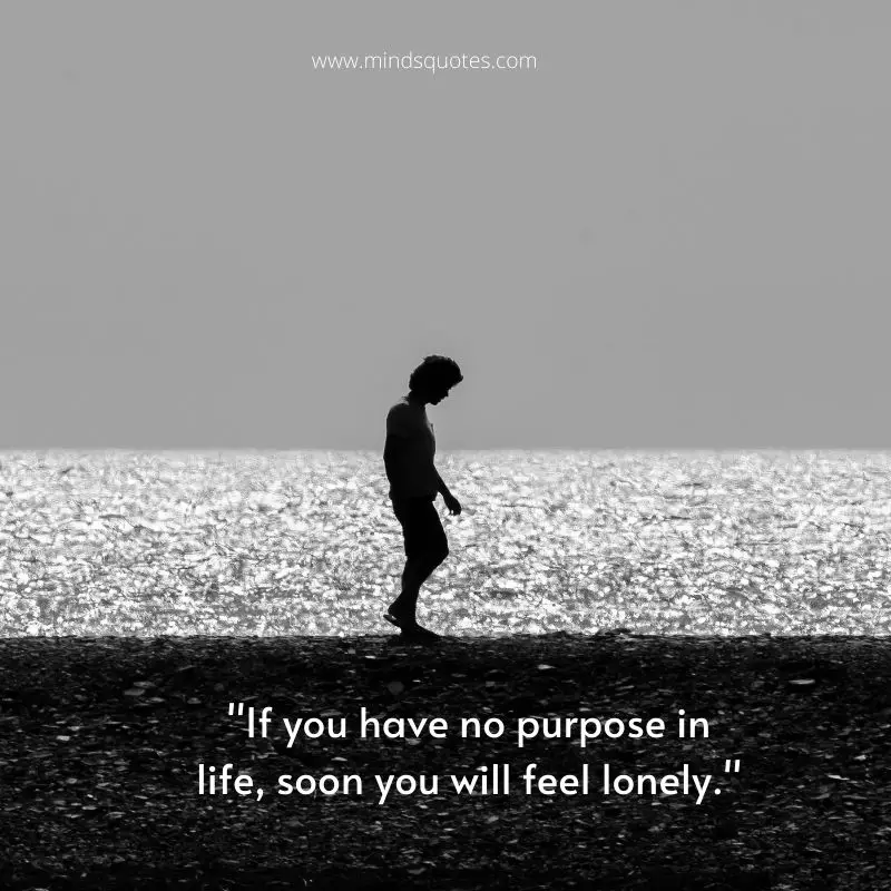 75 Lonely Quotes That Will Make You Feel Less Alone 15 Feeling Lonely Quotes