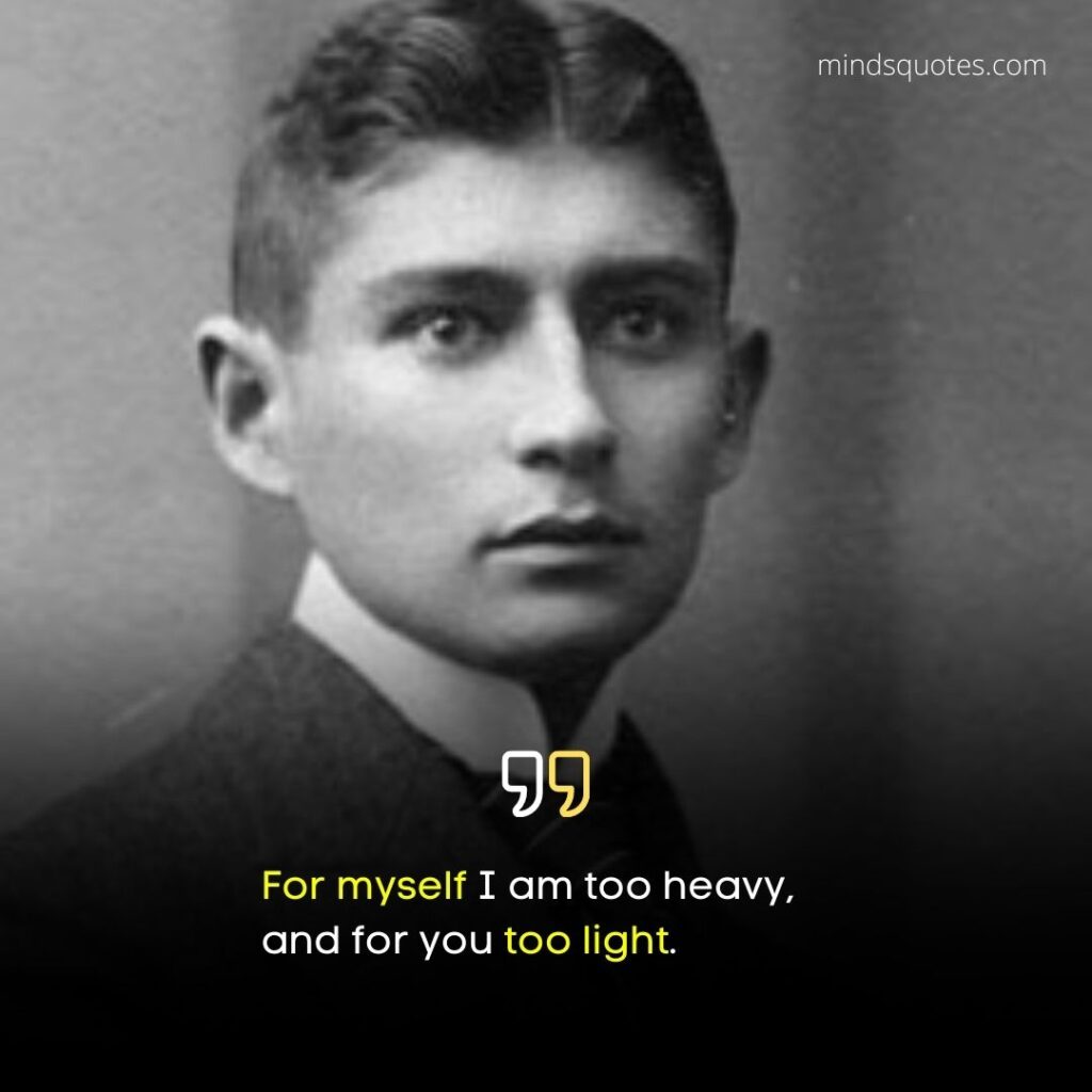 119+ BEST Franz Kafka Quotes Meaningful Life-Changing Quotes 9 Franz Kafka Letters to Milena Quotes