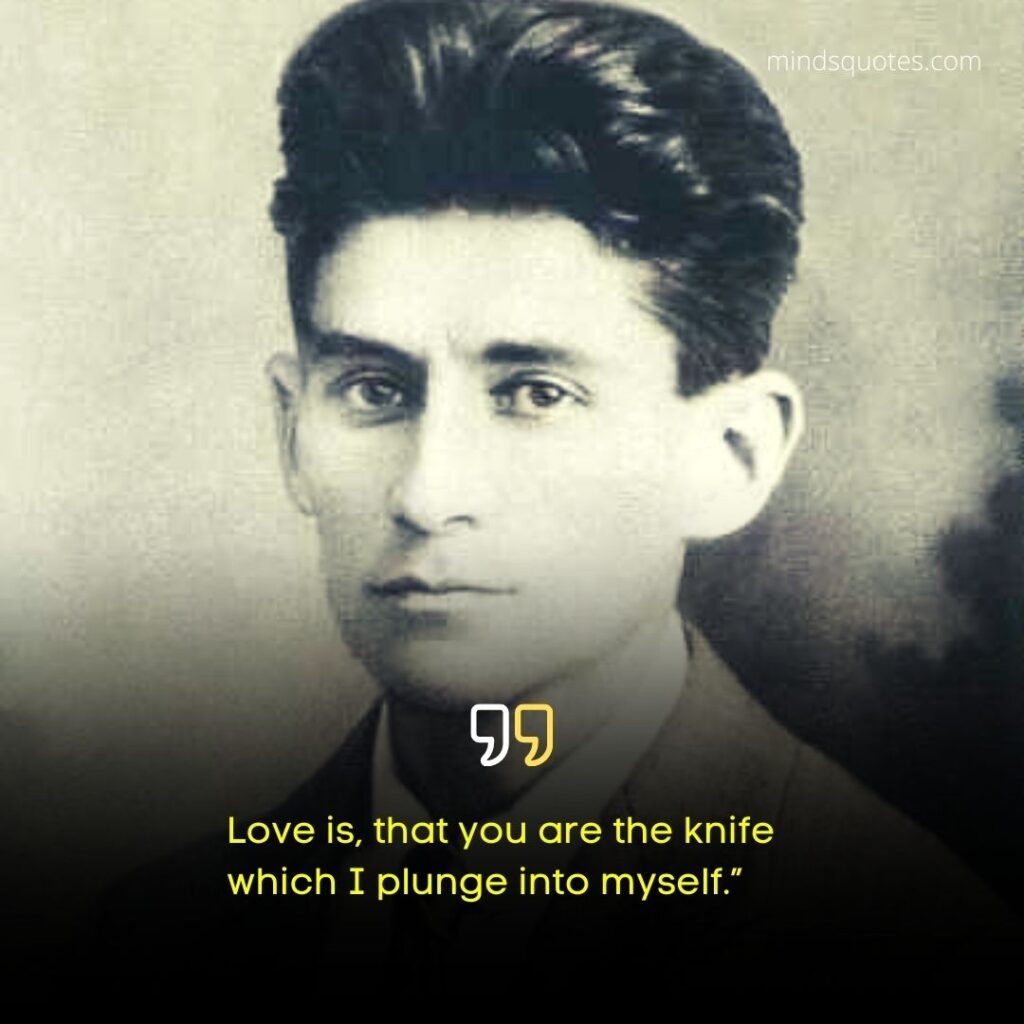 Franz Kafka Quotes on Love