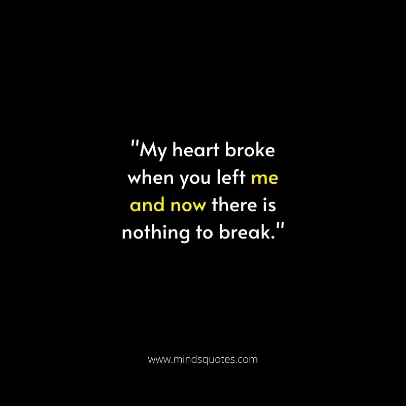 85 Most Heartbreaking Love Breakup Quotes 19 Heart Touching Breakup Quotes