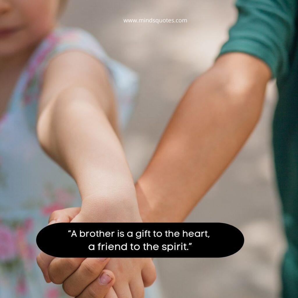 120 BEST Heart Touching Emotional Brother and Sister Quotes 9 Heart Touching Emotional Brother and Sister Quotes in English