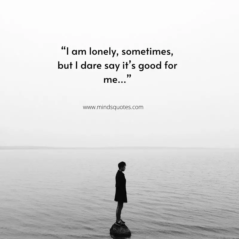 75 Lonely Quotes That Will Make You Feel Less Alone 2 Lonely Quotes