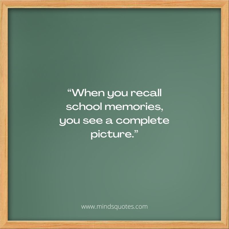 Old School Memories Quotes