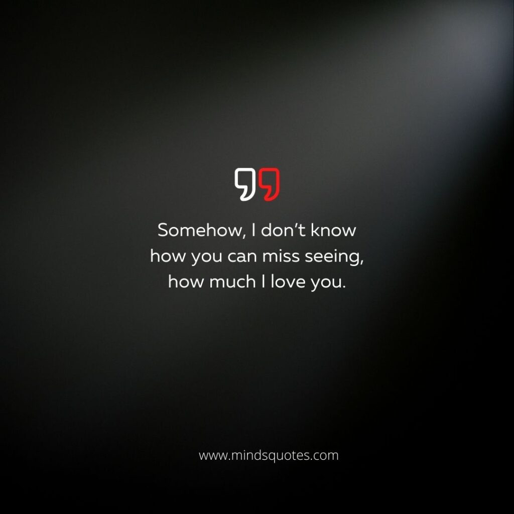 115 BEST One-Side Love Quotes That Will Make You Feel Better 29 One Sided Love Caption
