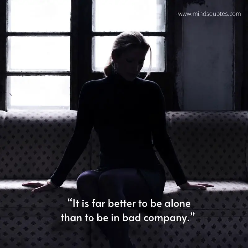 75 Lonely Quotes That Will Make You Feel Less Alone 19 Quotes About Being Alone