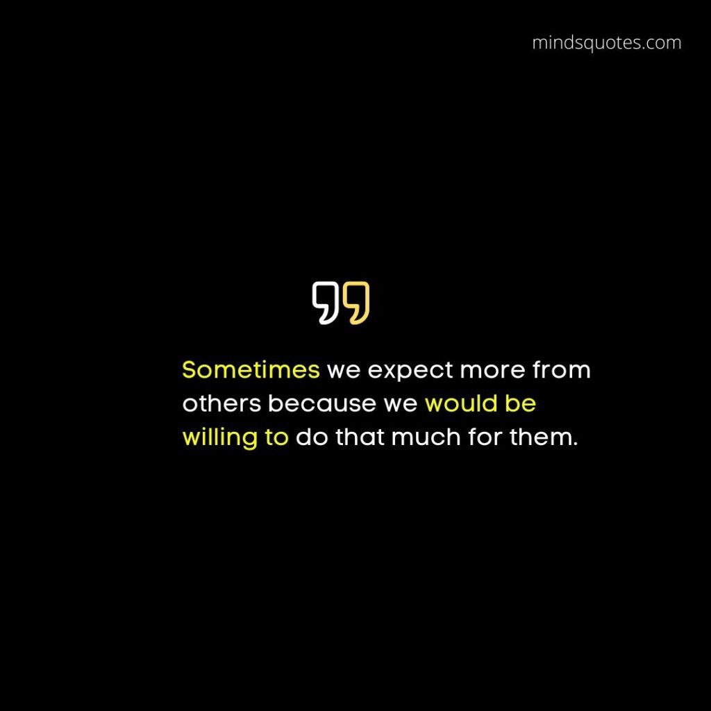 123 Famous Expectation Quotes To Inspire And Motivate You 7 Quotes About Expectation